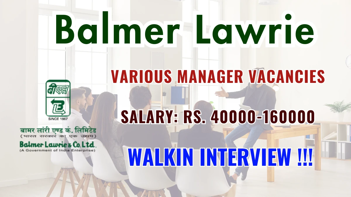 Balmer Lawrie and Company Limited Recruitment Notification 2025