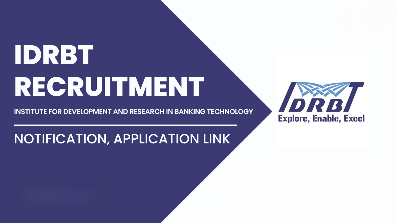 IDRBT Recruitment 2025