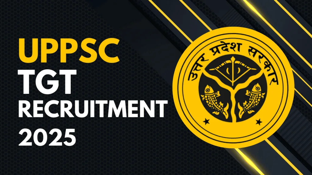 UPPSC 2025 Trained Graduate Teacher Notification