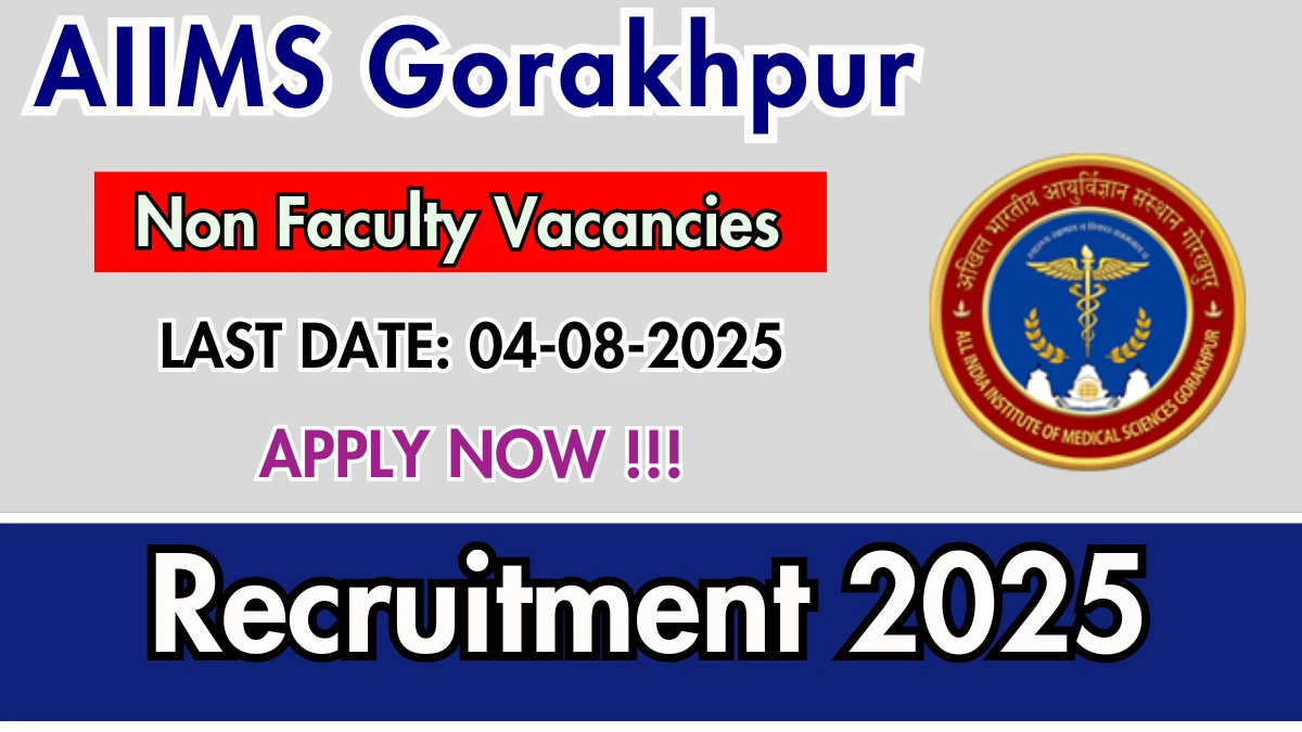 AIIMS Gorakhpur Non-Faculty Recruitment 2025