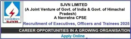 SJVN अधिकारी प्रशिक्षुओं रिक्ति भर्ती 2025 SJVN अधिकारी प्रशिक्षुओं रिक्ति भर्ती 2025