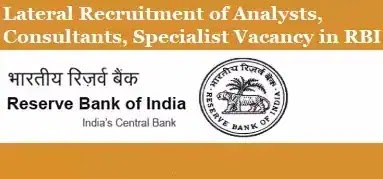 RBI में सलाहकार-विशेषज्ञ-विश्लेषक पार्श्व रिक्ति भर्ती RBI में सलाहकार-विशेषज्ञ-विश्लेषक पार्श्व रिक्ति भर्ती