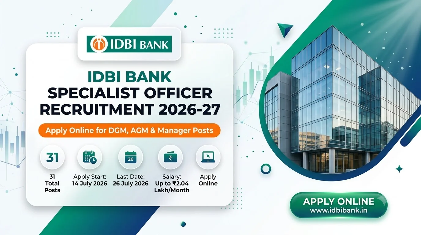 IDBI Bank Specialist Officer Recruitment 2026-27